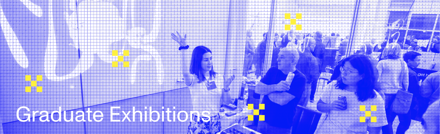 Graduate Exhibitions Header